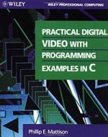 Practical Digital Video With Programming Examples in C артикул 3934c.